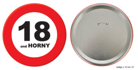 Mega button verkeersbord 18 and HORNY