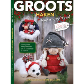 Boek | GROOTS haaken 2  Winter Wonderland | Annemarie van Houte-Goijarts