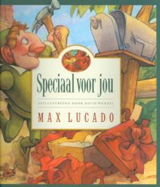 Speciaal voor jou - Max Lucado