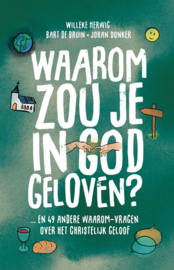 Waarom zou je in God geloven?