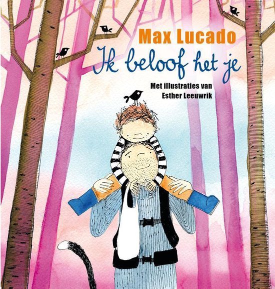 Ik beloof het je - Lucado