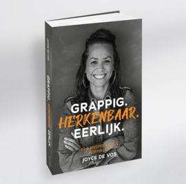 Grappig. Herkenbaar. Eerlijk - Joyce de Vos