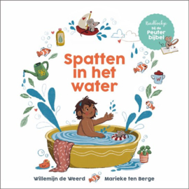 Spatten in het water - badboekje bij de Peuterbijbel