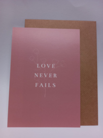 Kaart - Love never fails - Dagelijkse Broodkruimels