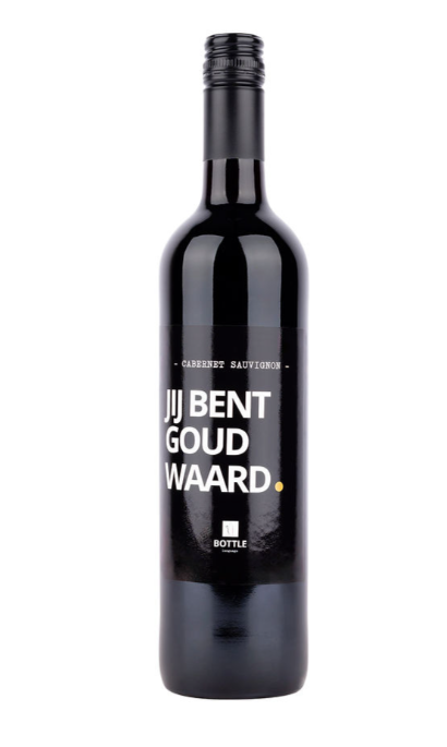 Flessenwerk! 'Jij bent goud waard - rode wijn