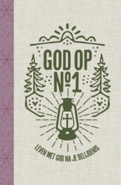 God op no.1 - Leven met God na je belijdenis