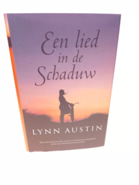 Lied in de schaduw - Lynn Austin