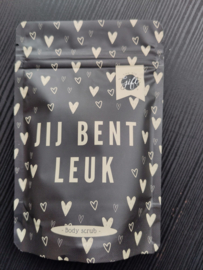 Bodyscrub - Jij bent leuk