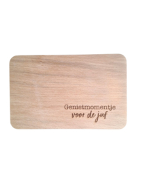 Plankje "Genietmomentje voor de juf"
