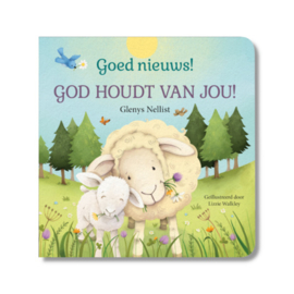 Goed nieuws - God houdt van jou!