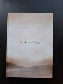 Gedichtenbundel "Kijk omhoog" LiefWoord