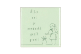 Tegel - Alles wat je aandacht geeft groeit - mint groen