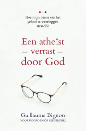 Een atheïst verrast door God