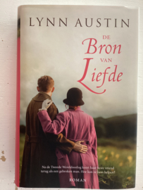 De bron van liefde - Lynn Austin