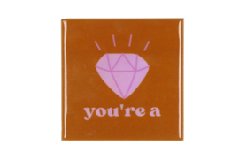 Tegel - You're a diamond - roest rood