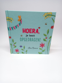 Hoera, je bent opgedragen!