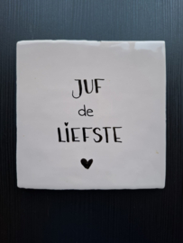 Roze tegeltje Juf de liefste