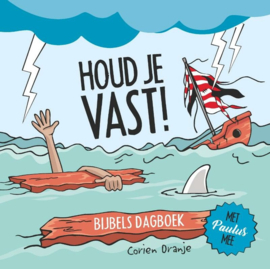 Houd je vast!