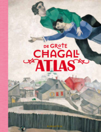 Boek: De Grote Chagall Atlas - Nienke Denekamp