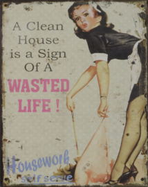 Wasted life