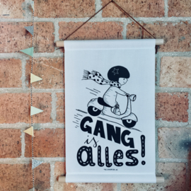 Textielposter "Gang is alles"