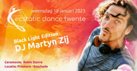 Ecstatic Dance Twente |  DJ MARTYN ZIJ - Black Light Edition | Wo 18 JANUARI 2023