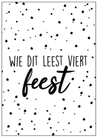 Wie dit leest viert feest