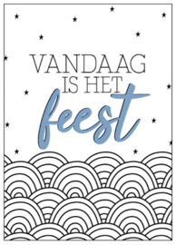 Vandaag is het feest