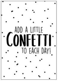 Add a little confetti to each day!