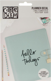 Decal sticker - Hello Today