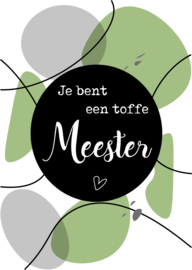 Kaart - Je bent een toffe meester