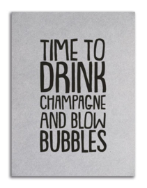 Kaart | Time to drink champagne | Zoedt