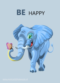 BE happy