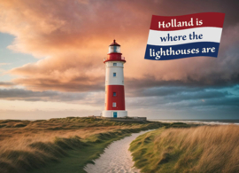 Holland is where the lighthouses are
