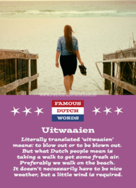 Famous Dutch Words - Uitwaaien