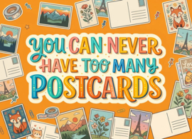 You can never have too many postcards