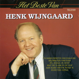 Henk Wijngaard – Het Beste Van Henk Wijngaard (CD)