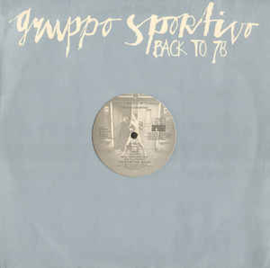 Gruppo Sportivo ‎– Back To 78