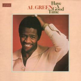 Al Green – Have A Good Time