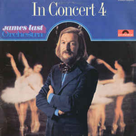 James Last Orchestra ‎– In Concert 4