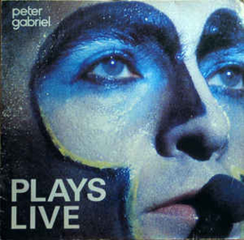 Peter Gabriel ‎– Plays Live