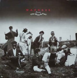 Madness ‎– The Rise & Fall