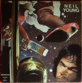 Neil Young ‎– American Stars 'N Bars