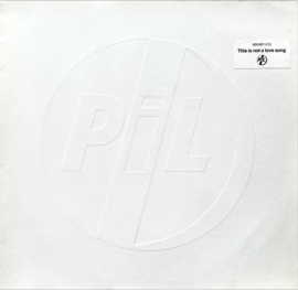 PiL – This Is Not A Love Song