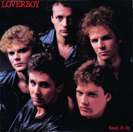 Loverboy – Keep It Up
