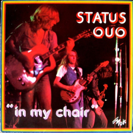 Status Quo – In My Chair