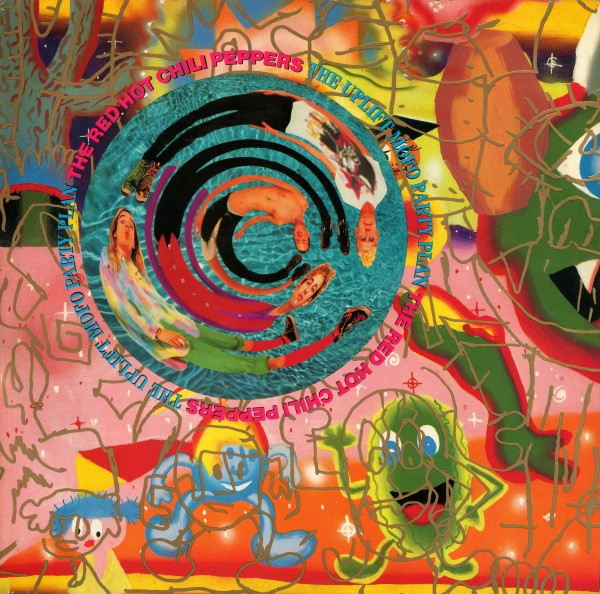 Red Hot Chili Peppers – The Uplift Mofo Party Plan