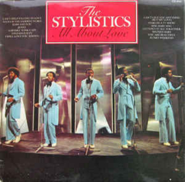 Stylistics ‎– All About Love