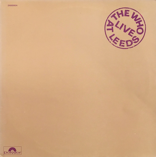 Who – Live At Leeds