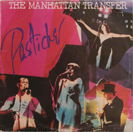 Manhattan Transfer ‎– Pastiche